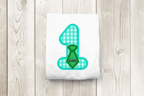 Number 1 Dad and Tie Applique